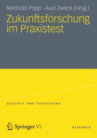 表紙画像: Zukunftsforschung im Praxistest 9783531198361