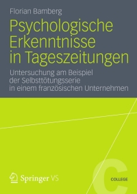 Imagen de portada: Psychologische Erkenntnisse in Tageszeitungen 9783531198484