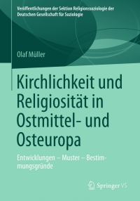 Cover image: Kirchlichkeit und Religiosität in Ostmittel- und Osteuropa 9783531198507