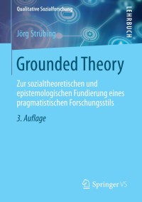 Cover image: Grounded Theory 3rd edition 9783531198965