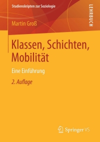 Cover image: Klassen, Schichten, Mobilität 2nd edition 9783531199429