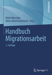 Cover image: Handbuch Migrationsarbeit 2nd edition 9783531199443