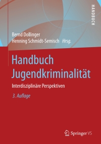 Cover image: Handbuch Jugendkriminalität 3rd edition 9783531199528