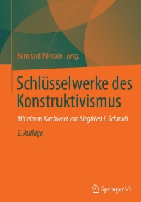 Cover image: Schlüsselwerke des Konstruktivismus 2nd edition 9783531199740