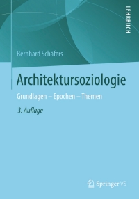 Cover image: Architektursoziologie 3rd edition 9783531199894