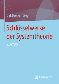 Imagen de portada: Schlüsselwerke der Systemtheorie 2nd edition 9783531200033