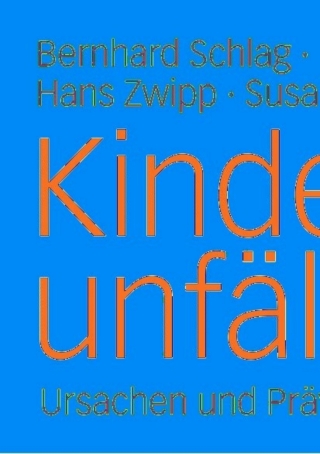 Imagen de portada: Kinderunfälle 1st edition 9783810033611