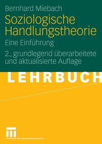 Imagen de portada: Soziologische Handlungstheorie 2nd edition 9783531321424