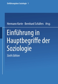 Imagen de portada: Einführung in Hauptbegriffe der Soziologie 6th edition 9783810034786