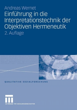 Cover image: Einführung in die Interpretationstechnik der Objektiven Hermeneutik 2nd edition 9783810041425