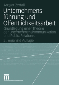 صورة الغلاف: Unternehmensführung und Öffentlichkeitsarbeit 2nd edition 9783531328454
