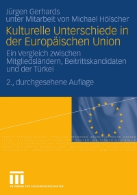 Cover image: Kulturelle Unterschiede in der Europäischen Union 2nd edition 9783531343211