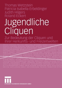 Cover image: Jugendliche Cliquen 9783531145723