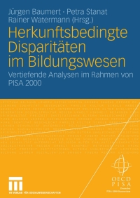 Cover image: Herkunftsbedingte Disparitäten im Bildungswesen: Differenzielle Bildungsprozesse und Probleme der Verteilungsgerechtigkeit 9783531147413