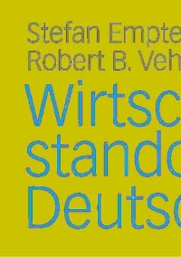 Omslagafbeelding: Wirtschaftsstandort Deutschland 1st edition 9783531147543