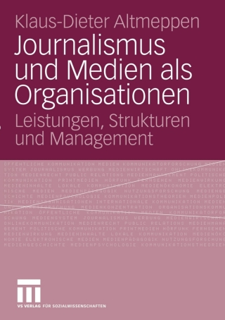 Cover image: Journalismus und Medien als Organisationen 9783531146423