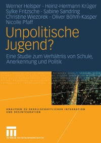 表紙画像: Unpolitische Jugend? 1st edition 9783531146997