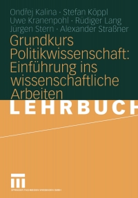 Imagen de portada: Grundkurs Politikwissenschaft: Einführung ins wissenschaftliche Arbeiten 9783531141626