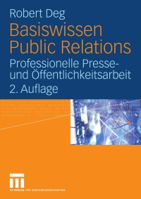 Cover image: Basiswissen Public Relations 2nd edition 9783531345024