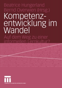 Imagen de portada: Kompetenzentwicklung im Wandel 1st edition 9783810042309