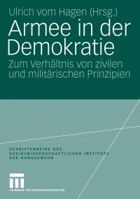 表紙画像: Armee in der Demokratie 1st edition 9783531149264