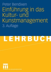 Cover image: Einführung in das Kultur- und Kunstmanagement 3rd edition 9783531435985