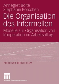 Cover image: Die Organisation des Informellen 9783531149295