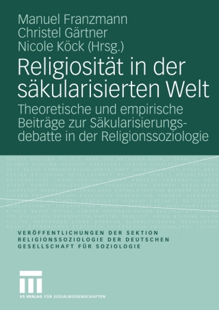 Immagine di copertina: Religiosität in der säkularisierten Welt 9783810040398