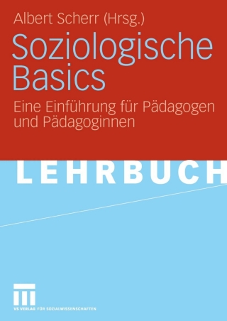 Immagine di copertina: Soziologische Basics 1st edition 9783531146218