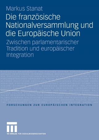 Cover image: Die französische Nationalversammlung und die Europäische Union 9783531145334