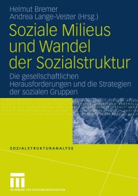 Imagen de portada: Soziale Milieus und Wandel der Sozialstruktur 1st edition 9783531146799