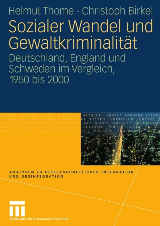 Immagine di copertina: Sozialer Wandel und Gewaltkriminalität 9783531147147