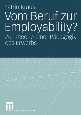 Cover image: Vom Beruf zur Employability? 9783531148403