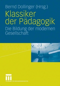 Imagen de portada: Klassiker der Pädagogik 1st edition 9783531148731