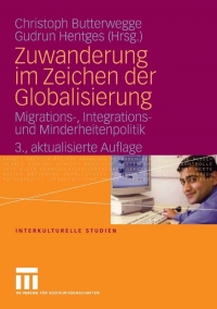 صورة الغلاف: Zuwanderung im Zeichen der Globalisierung 3rd edition 9783531149578