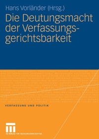 Imagen de portada: Die Deutungsmacht der Verfassungsgerichtsbarkeit 1st edition 9783531149592