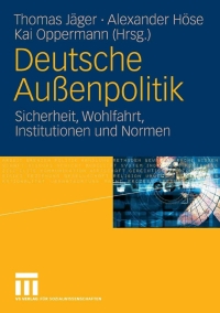 Imagen de portada: Deutsche Außenpolitik 1st edition 9783531149820