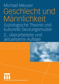 表紙画像: Geschlecht und Männlichkeit 2nd edition 9783531150178