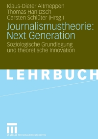 Cover image: Journalismustheorie: Next Generation 1st edition 9783531142135