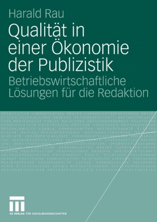Titelbild: Qualität in einer Ökonomie der Publizistik 9783531150864