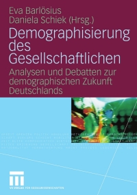 Cover image: Demographisierung des Gesellschaftlichen 1st edition 9783531150949