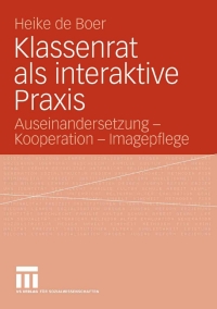 Cover image: Klassenrat als interaktive Praxis 9783531151342