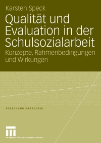 Cover image: Qualität und Evaluation in der Schulsozialarbeit 9783531151748