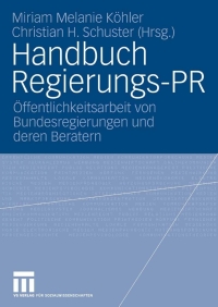 表紙画像: Handbuch Regierungs-PR 1st edition 9783531151922