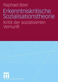 Titelbild: Erkenntniskritische Sozialisationstheorie 9783531153995