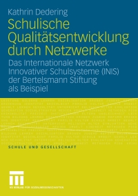 Cover image: Schulische Qualitätsentwicklung durch Netzwerke 9783531154152