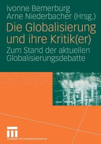 Imagen de portada: Die Globalisierung und ihre Kritik(er) 1st edition 9783531151663