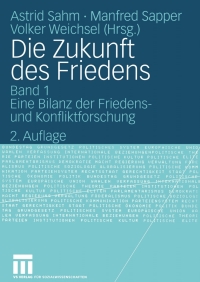 Cover image: Die Zukunft des Friedens 2nd edition 9783531337944