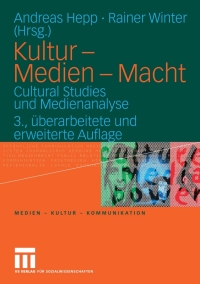 表紙画像: Kultur - Medien - Macht 3rd edition 9783531429489