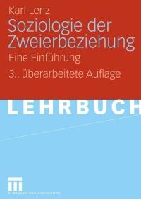 Cover image: Soziologie der Zweierbeziehung 3rd edition 9783531433486